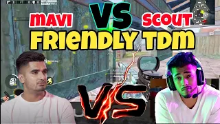 MAVI vs SCOUT 1V1 FRIENDLY TDM MATCH 🔥 | SCOUT POV #mavi #scout