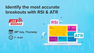 Identify the most accurate breakouts with RSI and ATR | Century Financial [Webinar]