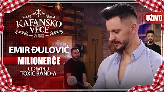 EMIR DJULOVIC - MILIONERCE  I UZIVO I (TOXIC BAND) I 2022 I KAFANSKO VECE