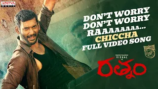 Don’t Worry Ra Chiccha Full Video Song | Rathnam | Vishal | Hari | Shreemani | Devi Sri Prasad