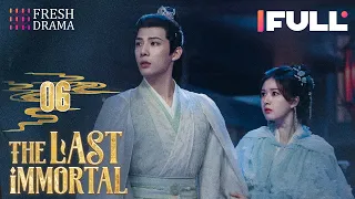 【Multi-sub】The Last Immortal EP06 | Zhao Lusi, Wang Anyu | 神隐 | Fresh Drama