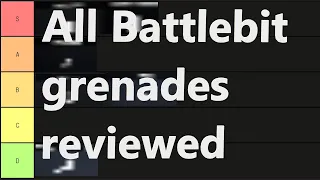 The Battlebit Grenades guide and tierlist