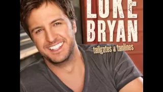 Luke Bryan - Drunk On You