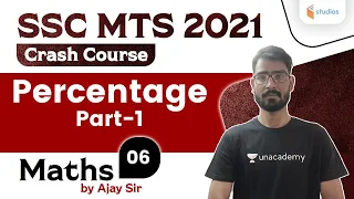 9:30 AM - SSC MTS 2021 | Maths by Ajay Choudhary | Percentage (Part-1)