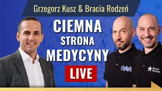 LEKARZE BEZ CENZURY – Bracia Rodzeń i Grzegorz Kusz | LIVE 4