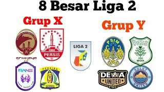 Pembagian Grup 8 Besar Liga 2 2021/2022 - Fix - Grup X dan Grup Y liga 2