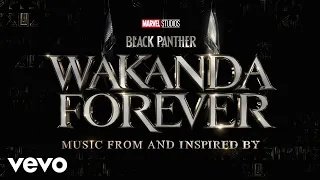 Árboles Bajo El Mar (From "Black Panther: Wakanda Forever - Music From and Inspired By"...