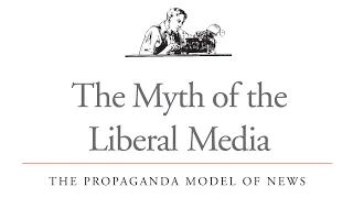 THE MYTH OF THE LIBERAL MEDIA - Trailer - Extended Preview