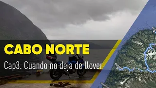 Cabo Norte en moto | Capítulo 3, días 8 y 9. Cuando no deja de llover.