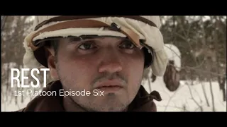 WW2 Short Film- Rest. 1st Platoon Ep. 6. Battle of Hurtgen Forest.