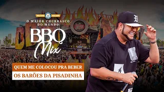 Os Barões da Pisadinha - Quem me colocou pra beber - BBQ Mix 2022 Goiânia