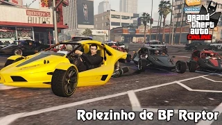 GTA V Online: ROLEZINHO INSANO DE BF RAPTOR