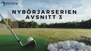 Nybörjarserien - Baksvingen - MXPGolf.se