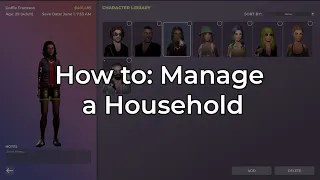 How to: Manage a Household