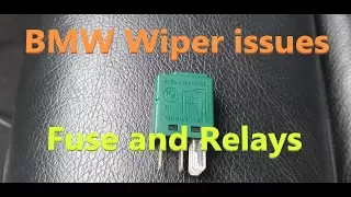 BMW Wiper Relay and Fuse checks