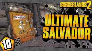 Borderlands 2 | Ultimate Salvador Funny Moments And Drops | Day #10