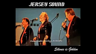 Jersey Sound .....Silence is Golden (rehearsal March 2021)