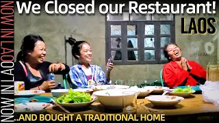 We CLOSED OUR RESTAURANT in Vientiane Laos | Now in Lao