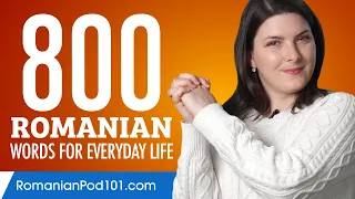 800 Romanian Words for Everyday Life - Basic Vocabulary #40