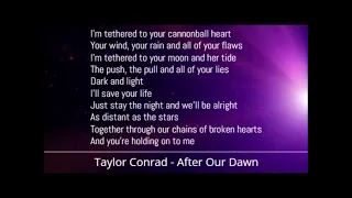 Taylor Conrad - After Our Dawn (Lyrics)