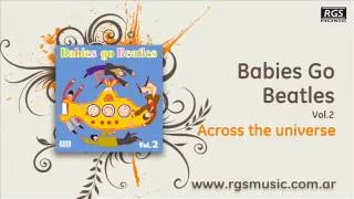 Babies Go Beatles Vol.2 - Across the universe