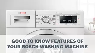 Good to Know Features of Your Bosch Washing Machine