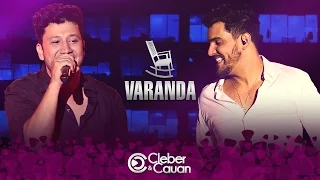 Cleber e Cauan - Varanda - DVD (DVD ao vivo em Brasília)