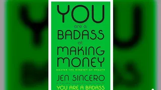 YOU ARE A BADASS AT MAKING MONEY FULL AUDIOBOOK