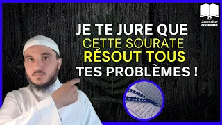 Le secret de la sourate qui va résoudre tous tes problèmes !!  Comprends Ton Dine