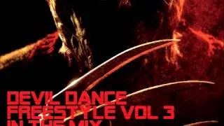 Devil Dance Freestyle Vol 3 Mixed by Dj Devilbeat