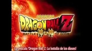 Dragon Ball Z: ''Batalla de Los Dioses'' Official Trailer 3 Subtitulado Español 2013