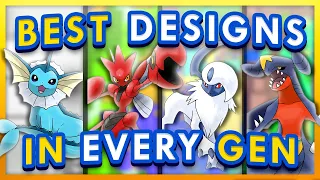 The Best Pokemon Designs of Every Generation