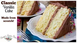 Classic Vanilla Cake Recipe