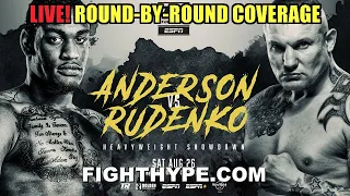 JARED ANDERSON VS. ANDRIY RUDENKO FULL FIGHT ROUND-BY-ROUND COMMENTARY & LIVE WATCH PARTY