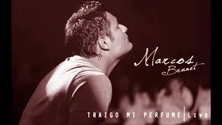 Traigo Mi Perfume - Marcos Brunet