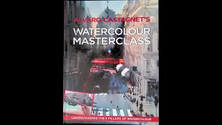 Alvaro Castagnet BOOK "Watercolour Masterclass"