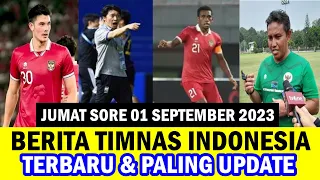 ⚽ Kabar Timnas Indonesia Hari Ini ~ JUMAT SORE 01 SEPTEMBER 2023 ~ Berita Timnas Indonesia Terbaru