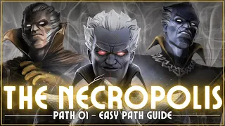 The Necropolis - Easy Path Guide - Path 01 Titania - Without GM - With @Normax_X