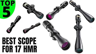🥇Top 5 Best Scopes For 17 hmr (2020 Tested & Updated)