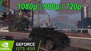 GTS 450 | GTA V Online - 1080p, 900p, 720p