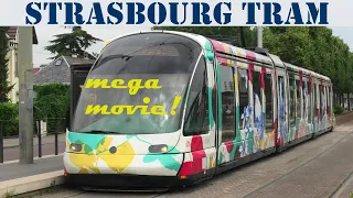 Strasbourg Tram CTS * mega movie! * Straßenbahn in Straßburg, alle Baureihen