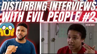 🇬🇧BRIT Reacts To EXTREMELY DISTURBING INTERVIEWS WITH EVIL PEOPLE - PART 2!