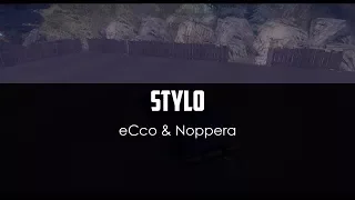 eCco ft. Noppera - Stylo