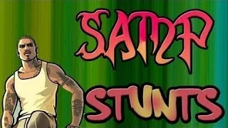 SAMP BEST STUNTS [HD]