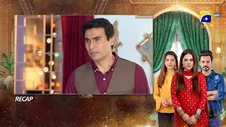 Recap - Bechari Qudsia - Episode 40 - 30th August 2021 - HAR PAL GEO