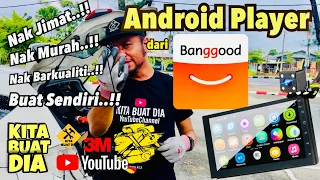 ANDROID PLAYER dari BANGGOOD | Nak Jimat & Berkualiti Pasang je Sendiri..!!