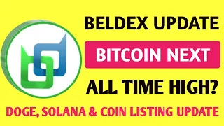 Beldex coin Important Update ❌ Bitcoin Next All Time High?  Doge, Solana, Blur update & Coin listing