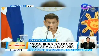 PDU30: Running for VP, not at all a bad idea | BT