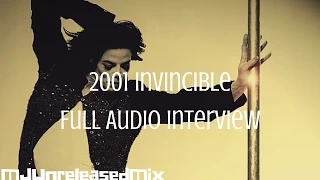 Michael Jackson - Invincible 2001 (Full Audio Interview)