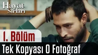 Hayat Sırları 1.Bölüm - Tek Kopyası O Fotoğraf